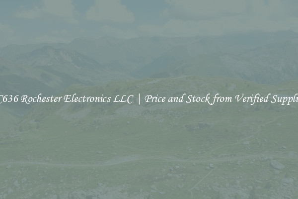 BC636 Rochester Electronics LLC | Price and Stock from Verified Suppliers