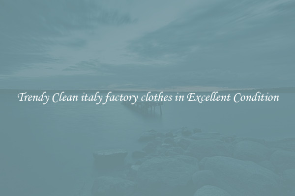 Trendy Clean italy factory clothes in Excellent Condition
